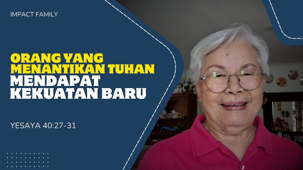 Orang Yang Menantikan Tuhan Mendapat Kekuatan Baru | Yesaya 40:27-31 | Impact Kids - 3 Februari 2026