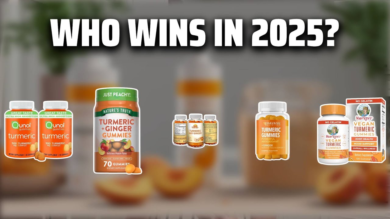 The Top 5 Best Turmeric Gummies in 2025 - Must Watch Before Buying!