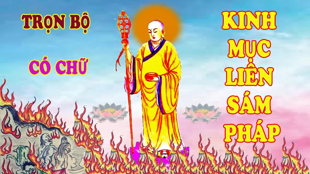MỤC LIÊN SÁM PHÁP - TRỌN BỘ - Không Trùng Lặp - CÓ CHỮ .TT THÍCH HUỆ DUYÊN