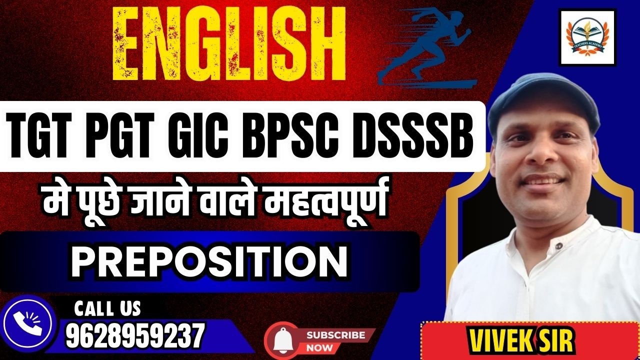 tgt pgt bpsc english classes |PREPOSITION |  BY TEACHERS ACADEMY