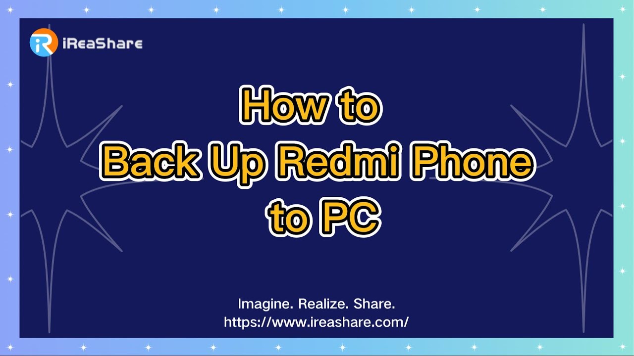 How to Back Up Redmi Phone to PC Easily (One-Click Solution)