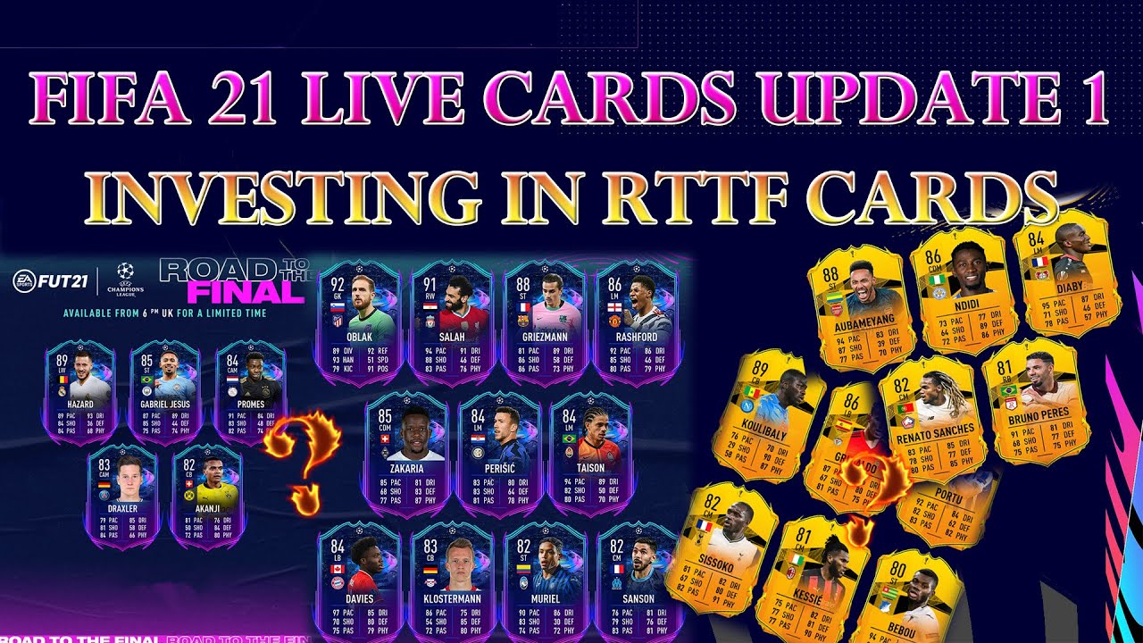 FIFA 21 INVESTING IN RTTF CARDS - ROAD TO THE FINAL LIVE CARDS UPDATE #1 (Fifa 21 Ultimate Team)