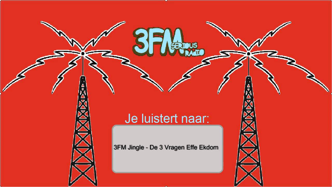 3FM Jingle - De 3 Vragen Effe Ekdom