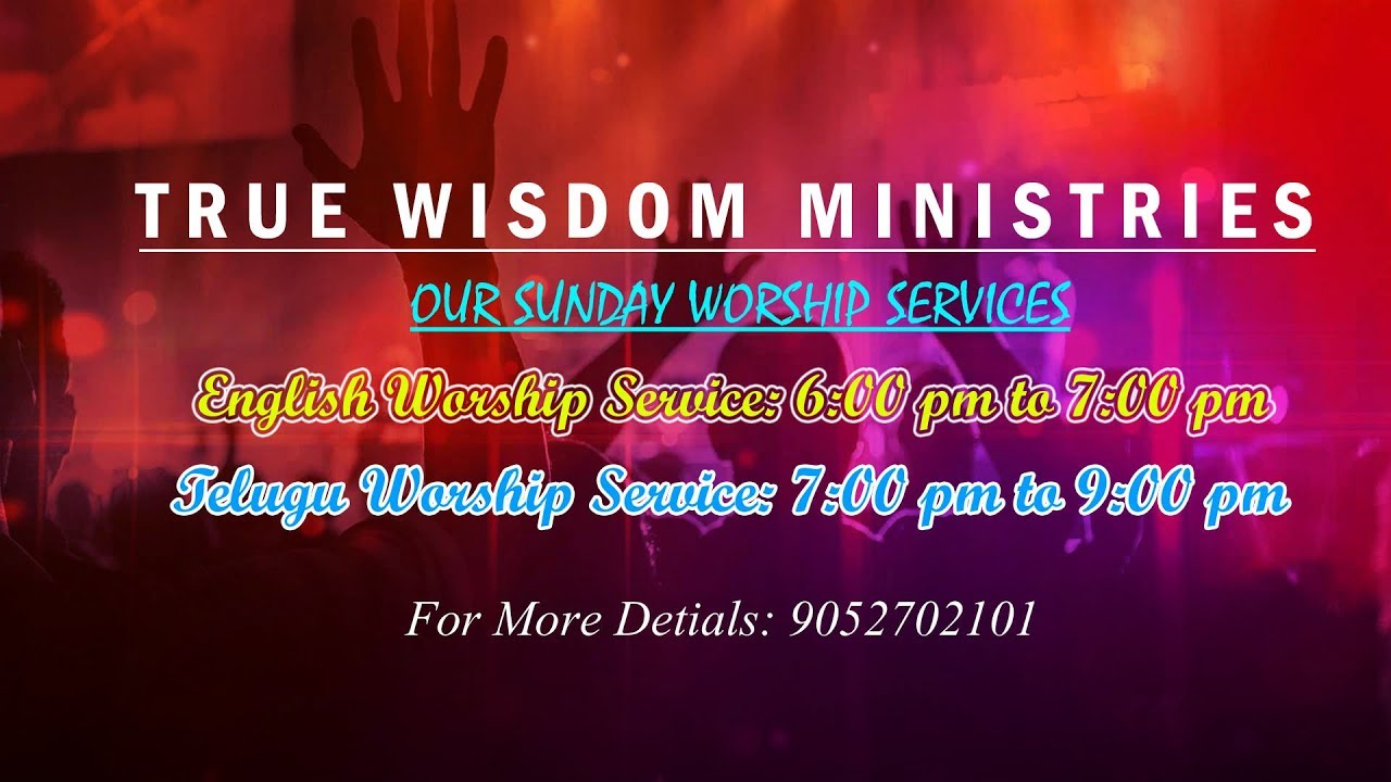 The Church of Jesus Christ || Telugu Service Live || True Wisdom Ministries || 22-July-2018 ||