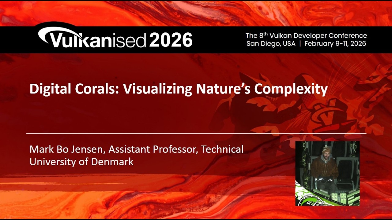 Vulkanised 2026: Digital Corals - Visualizing Nature's Complexity