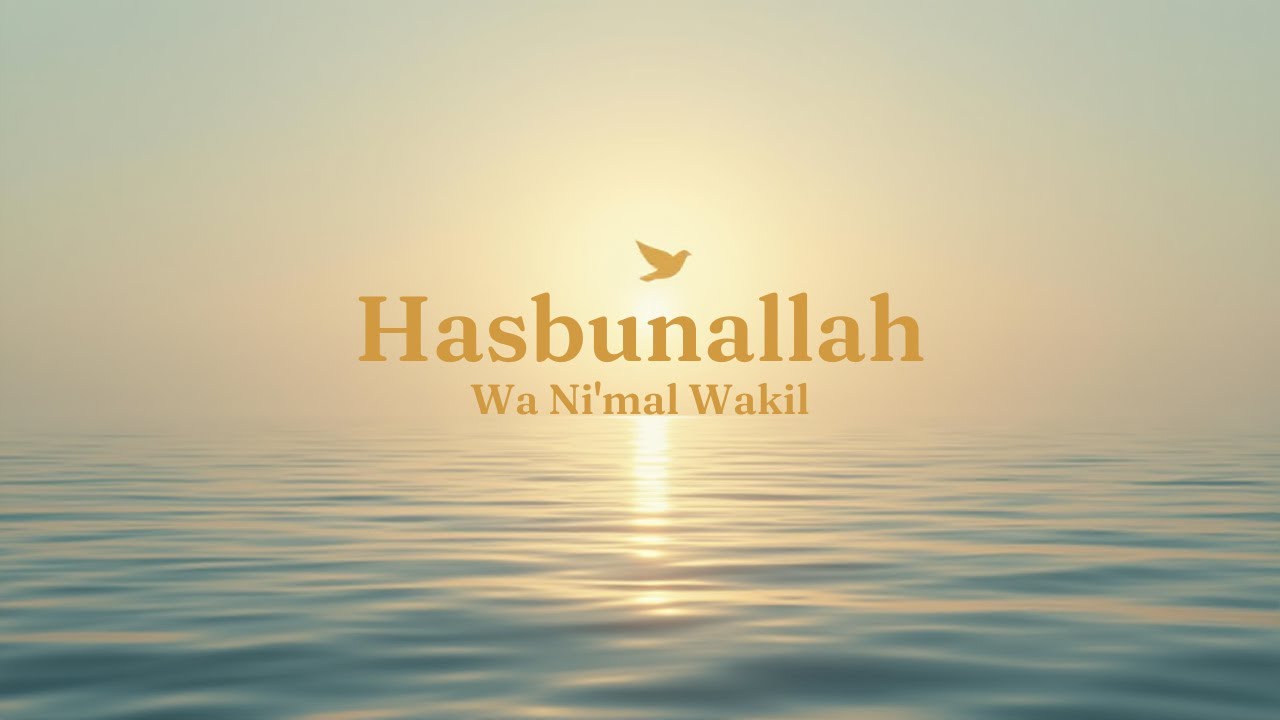 Hasbunallah Wa Ni‘mal Wakil 🤍 Dzikir Tawakal & Kemudahan Rezeki