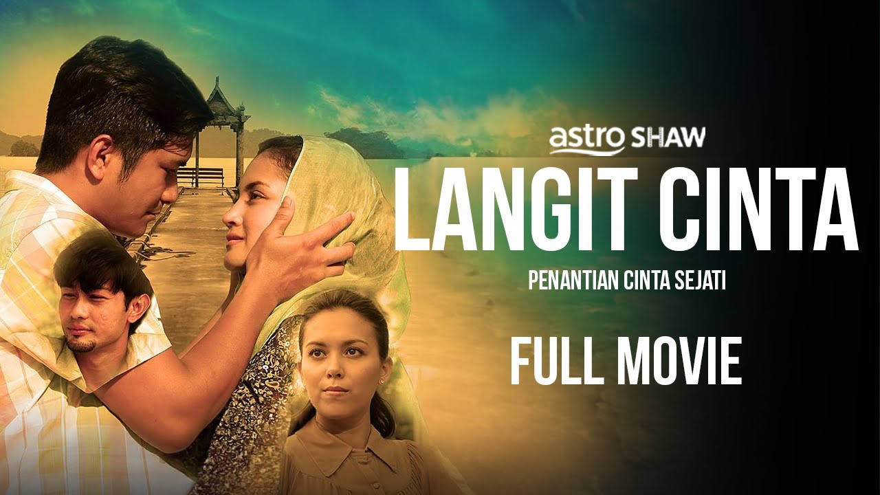 LANGIT CINTA - FULL MOVIE