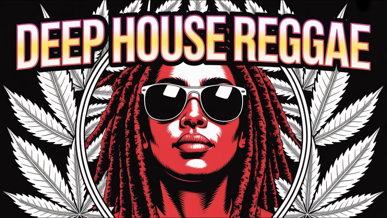 🎧 Reggae Deep House Fusion Mix 2026 ● Deep Bass & Island Feelings 🌴