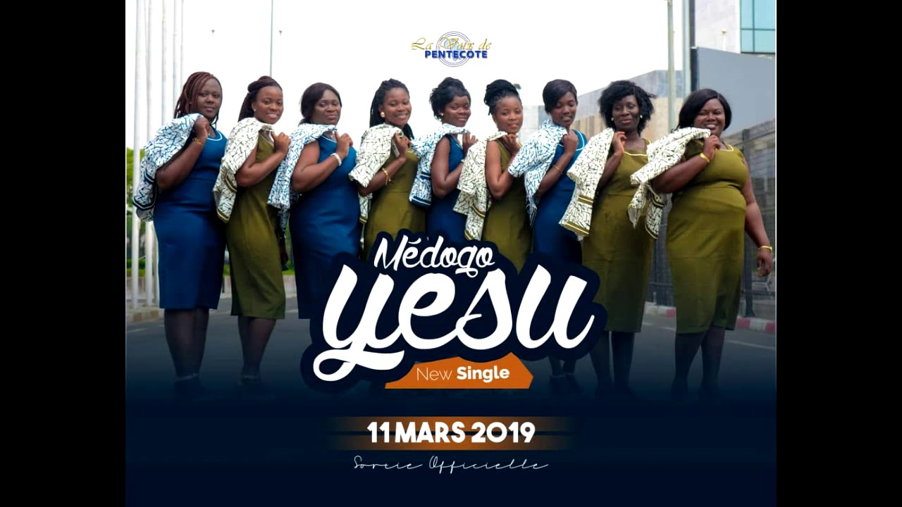 Medogo yesu Voix de Pentecôte (Audio officiel)