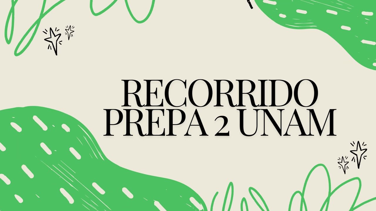 Recorrido prepa 2 UNAM