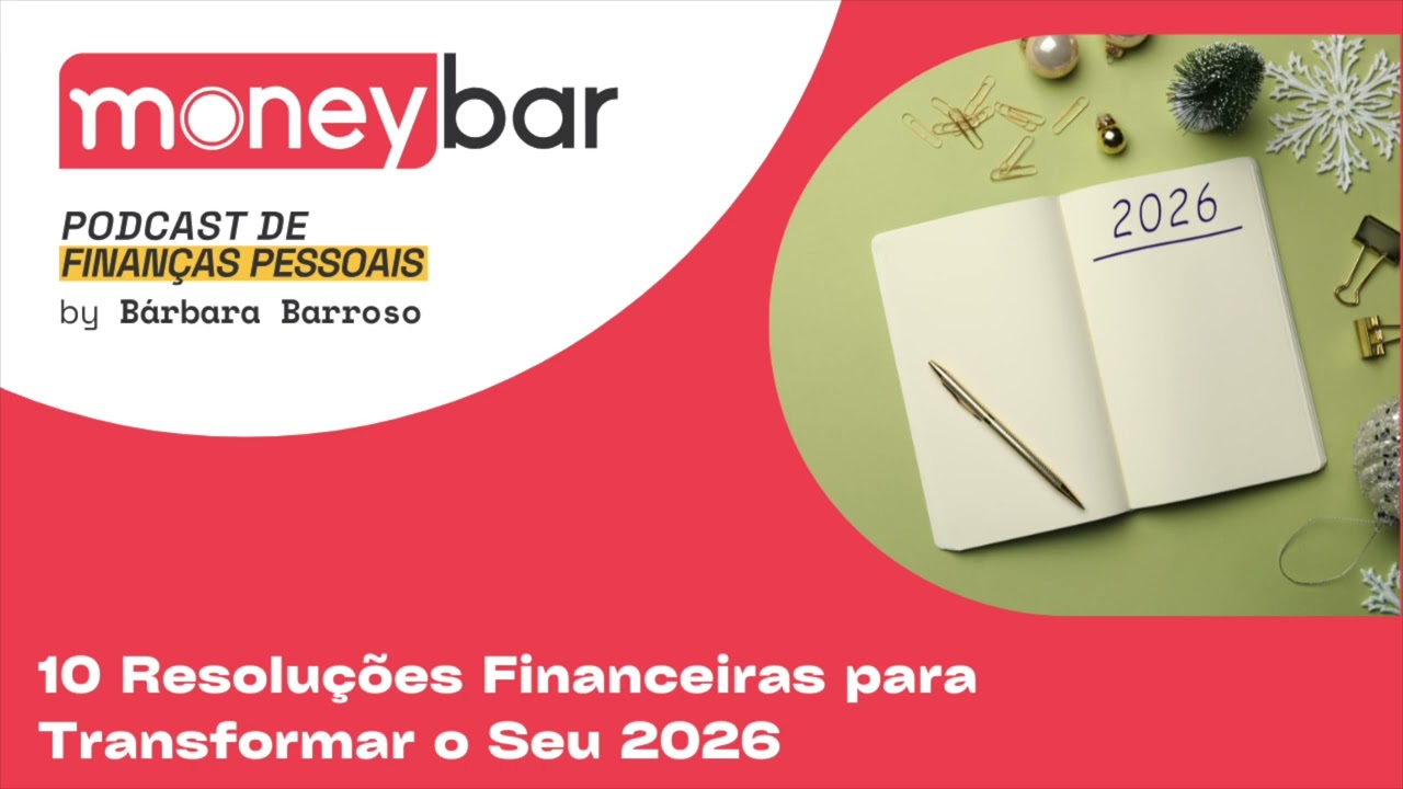 10 Resoluções financeiras para transformar o seu 2026