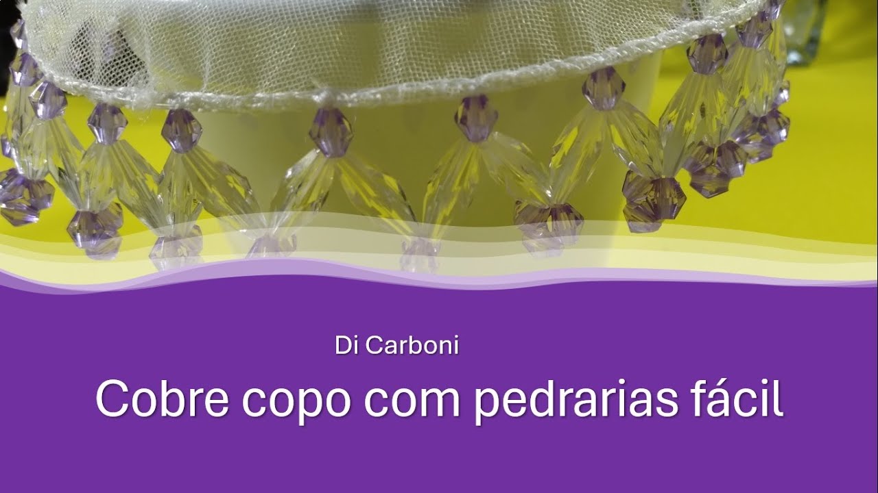 Cobre copo com pedrarias f&aacute;cil