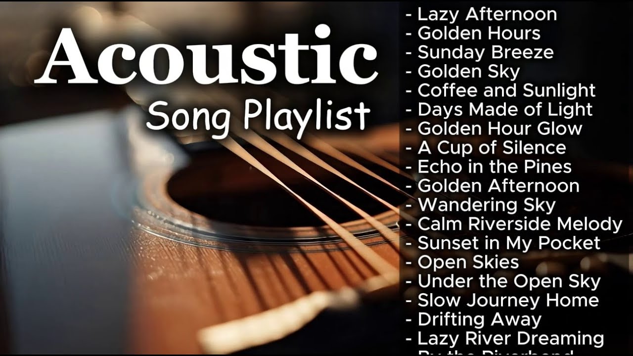 Smooth Chill Acoustic Love Playlist Vol 【871】