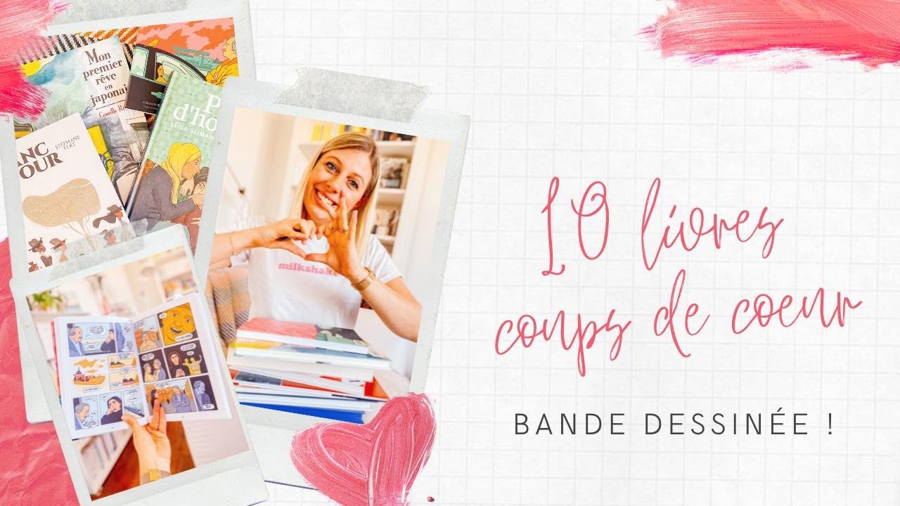 ♥️ 10 coups de cœur BD ! 📖
