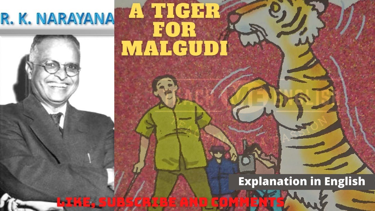 A Tiger for Malgudi by R.K.Narayana | Explanation in Easy English | Oxford Reading Circle.
