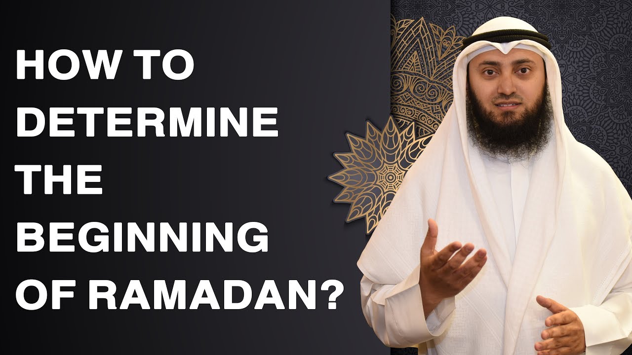 How to Determine the Beginning of Ramadan | Mohammad AlNaqwi