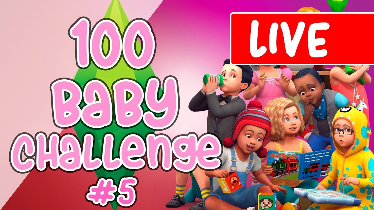 LIVE: 100 Baby challenge! #5