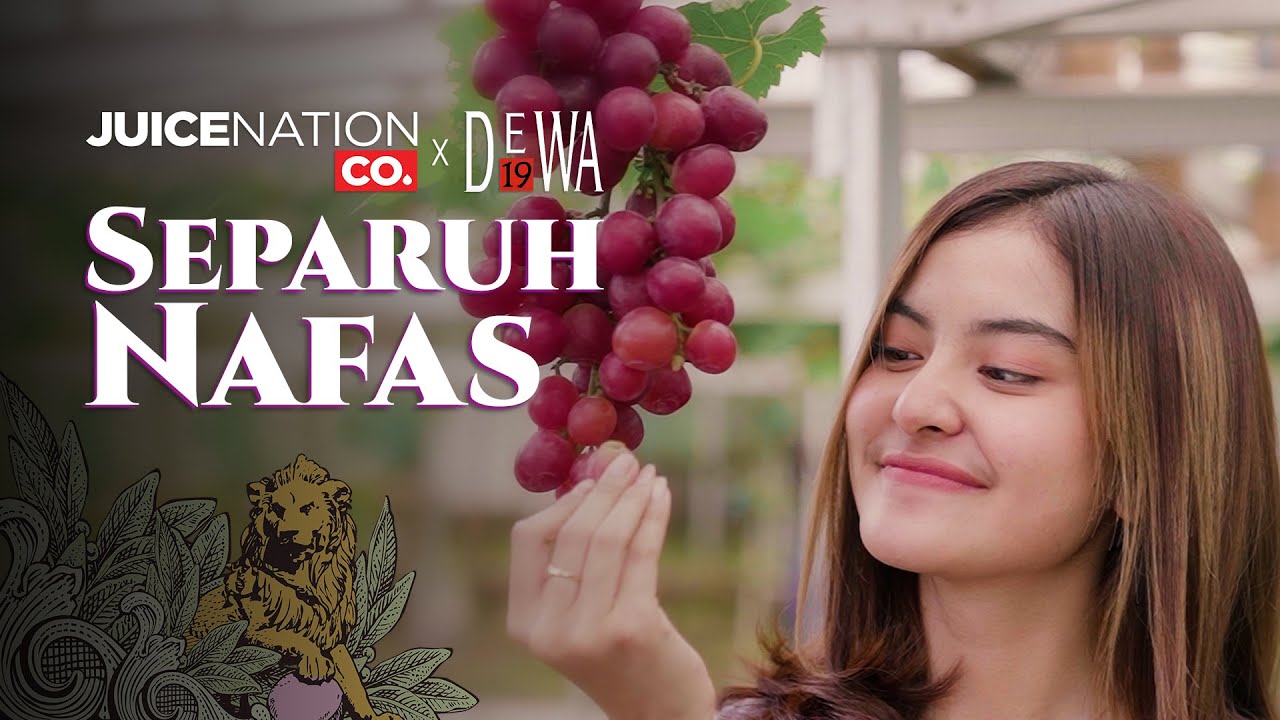 JUICENATION X DEWA 19 presents: Separuh Nafas