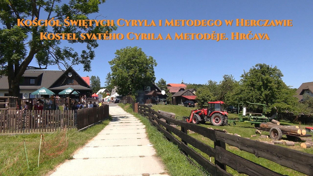 SDŚ | Kościół Świętych Cyryla i Metodego w Herczawie | Kostel svatého Cyrila a Metoděje |Hrčava