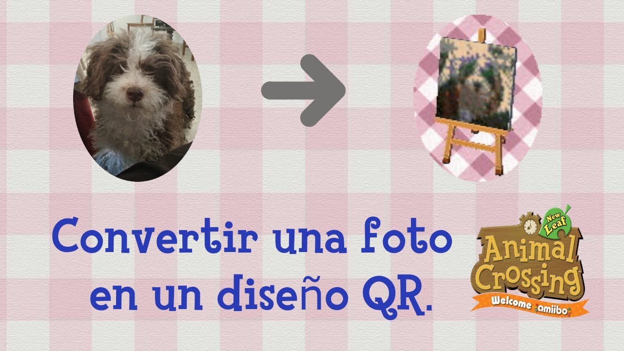 Como Convertir una Foto en un QR CODE ACNL SIN HACK, SIN HOMEBREW