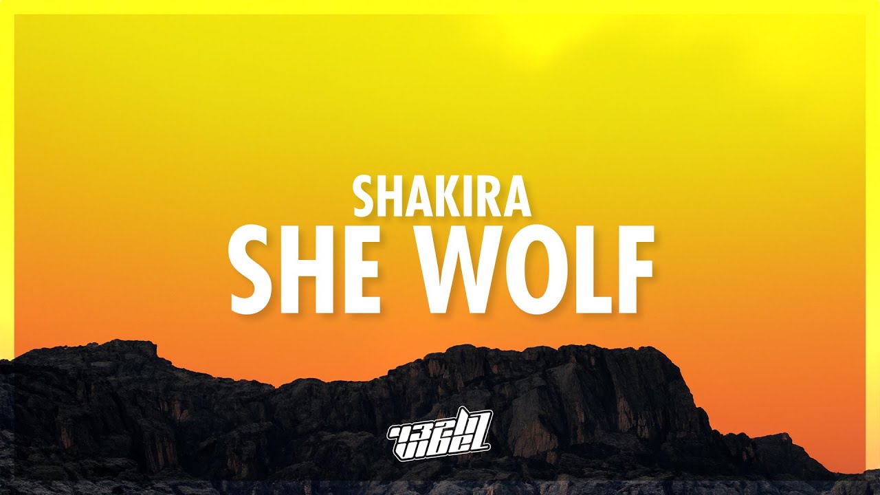 Shakira - She Wolf (Lyrics) (432Hz)