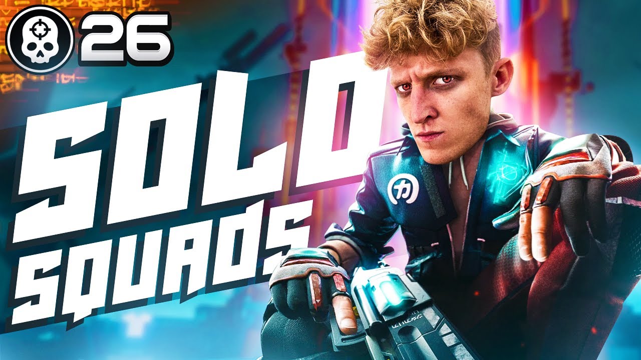 26 KILLS in Solo Squads...