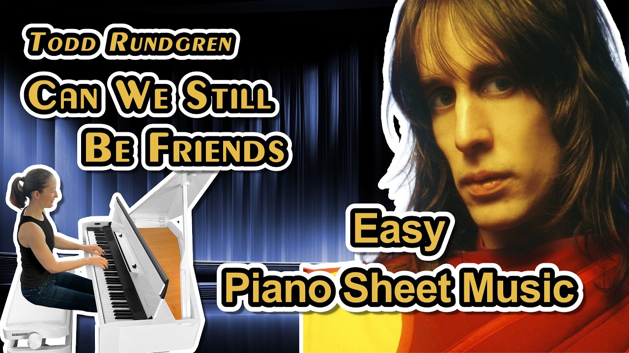 Can We Still Be Friends (Robert Palmer Version) - Easy Piano Sheet Music