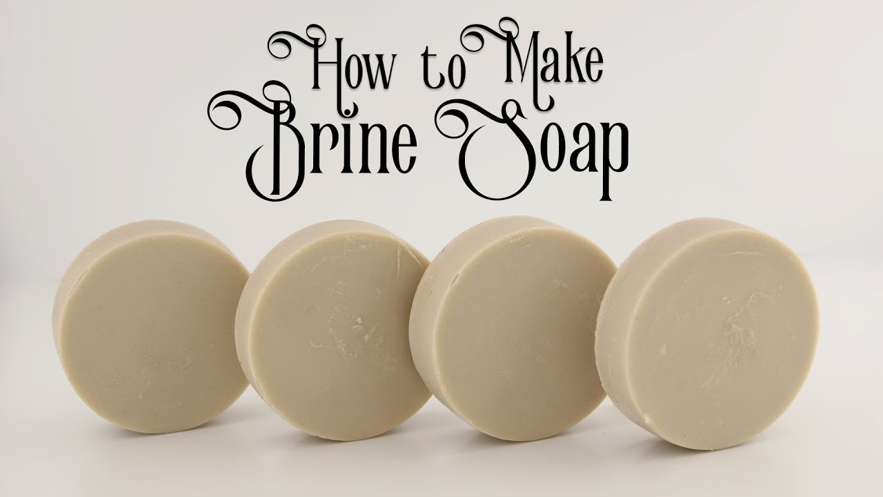 Tutorial: How to Make Brine Soap (aka Soleseife Soap)
