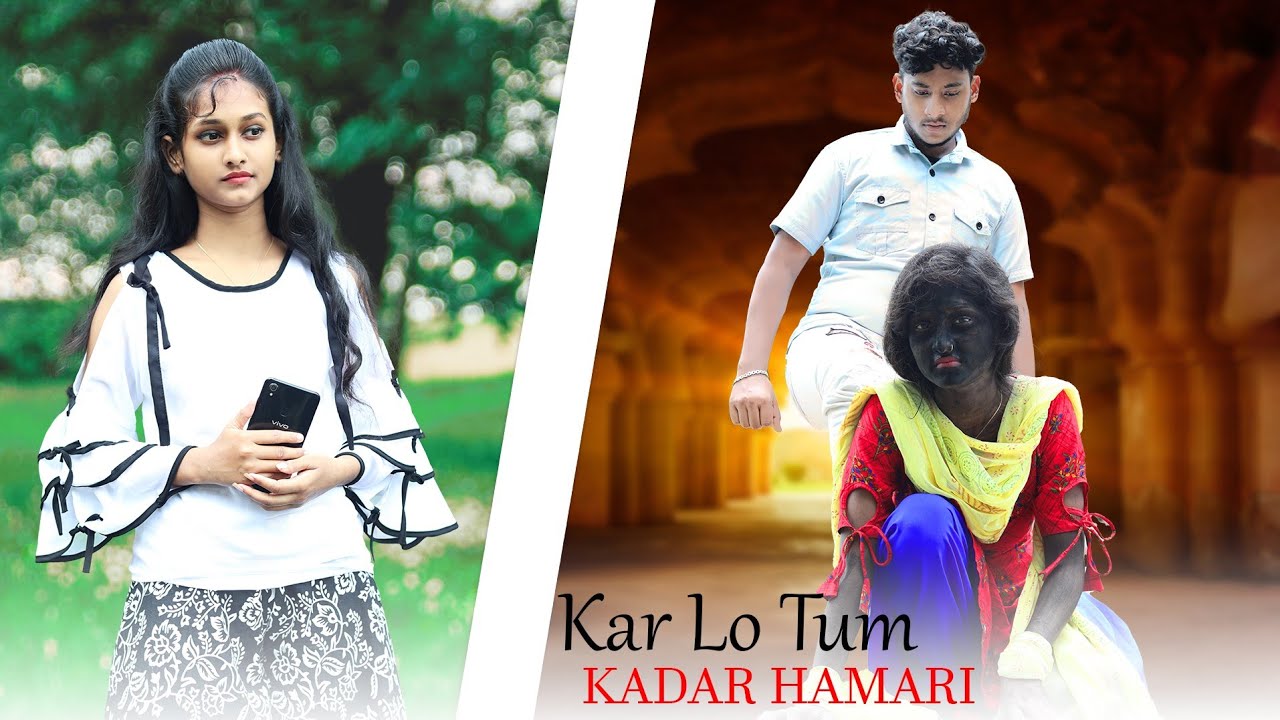 Pyarr Tumse | Kar Lo Tum Kadar Hamari | Kali Ladki Ki Sad Loves Story | Salman Ali | 2022