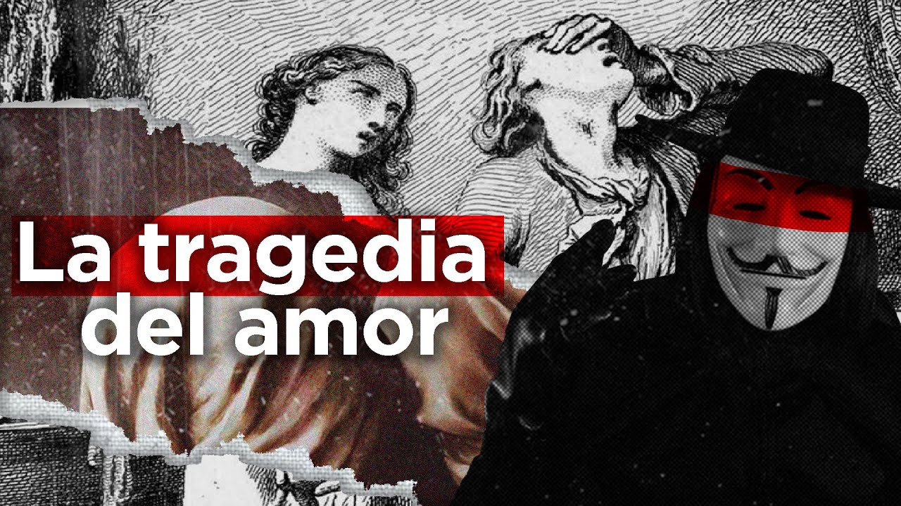 La historia de amor más trágica jamás escrita