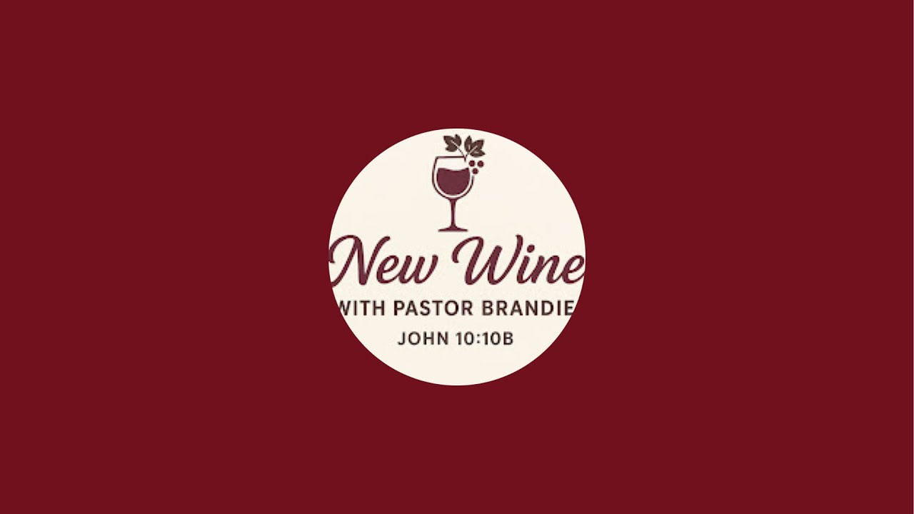 New Wine 🍷 with Pastor Brandie Abraham is live!