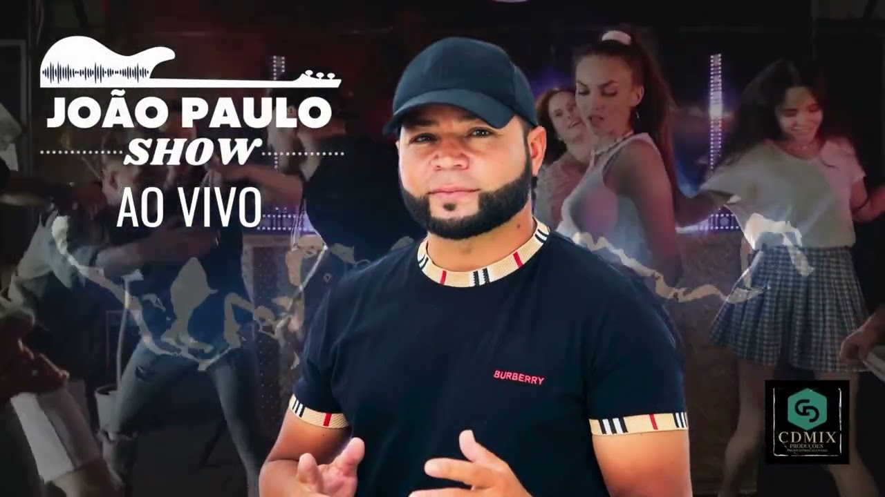 JOÃO PAULO SHOW AO VIVO