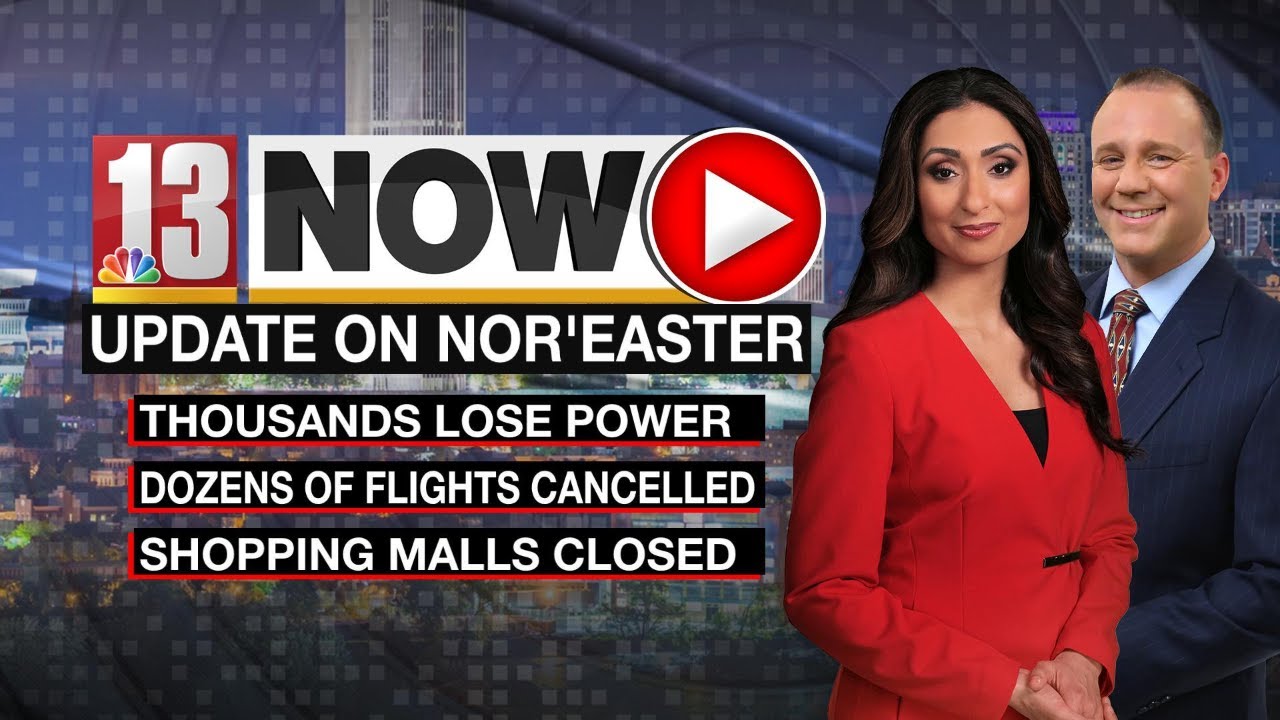 Thousands lose power: 13 Now Update on Nor'easter, March 14
