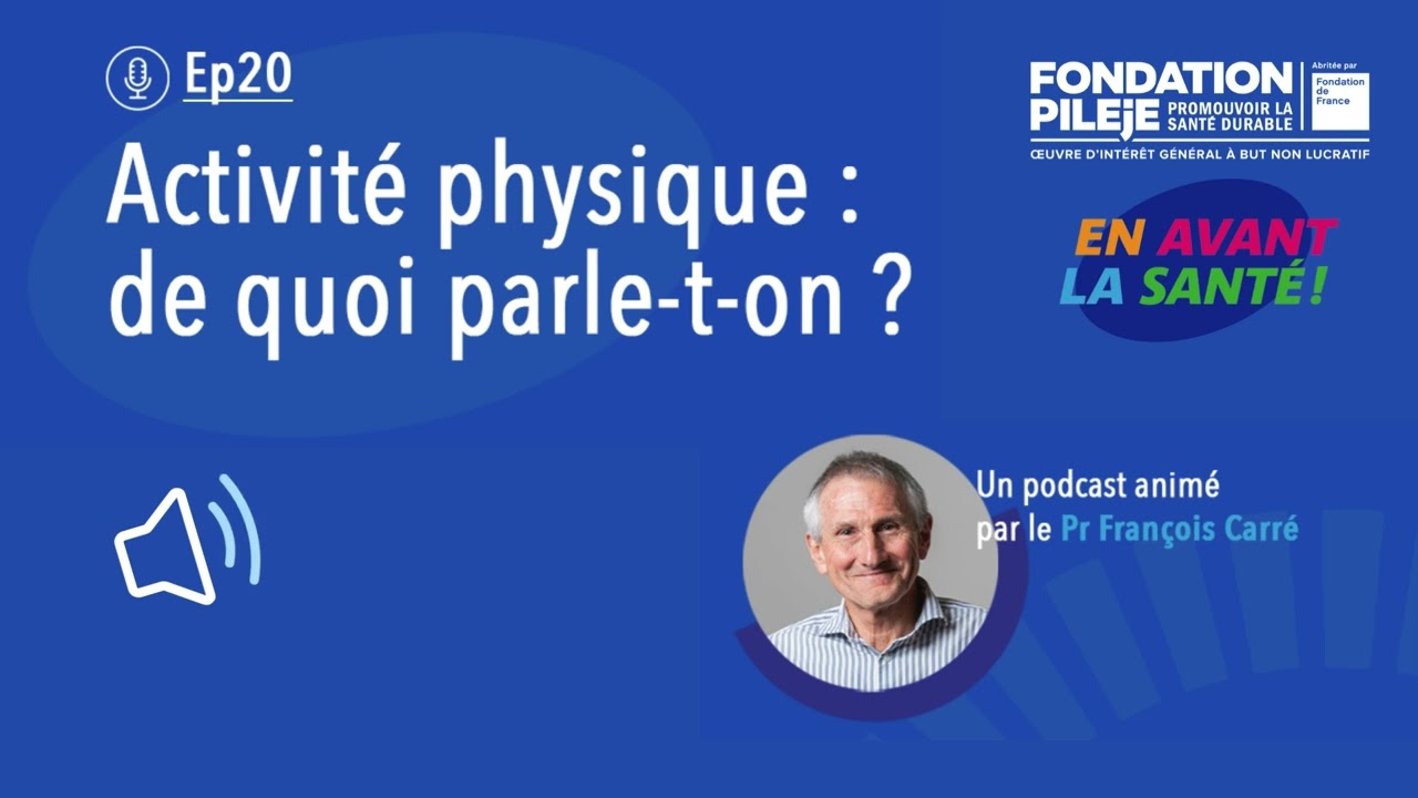 ACTIVITE PHYSIQUE : DE QUOI PARLE-T-ON ?