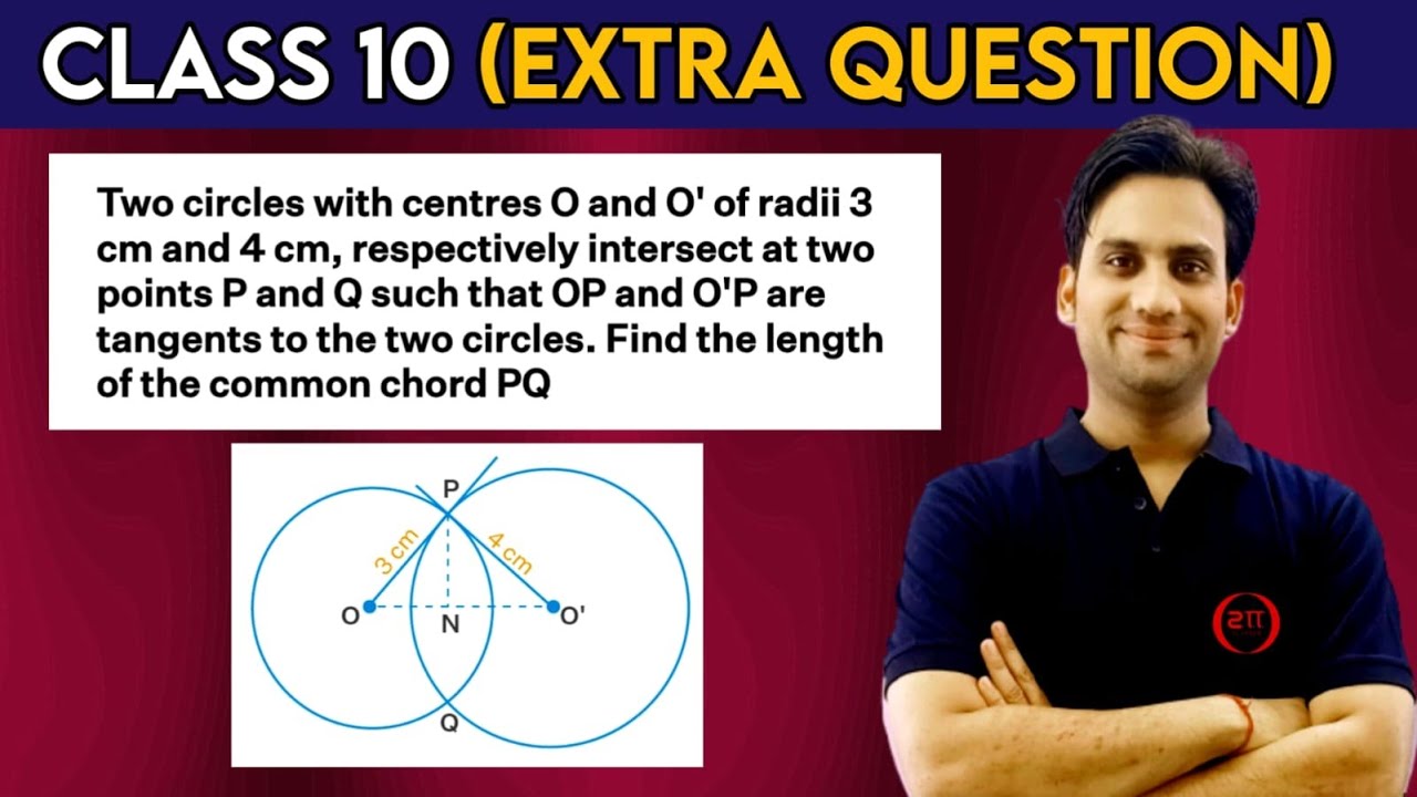 Two circles with centres O and O' of radii 3 cm and 4 cm, respectively intersect at two points P