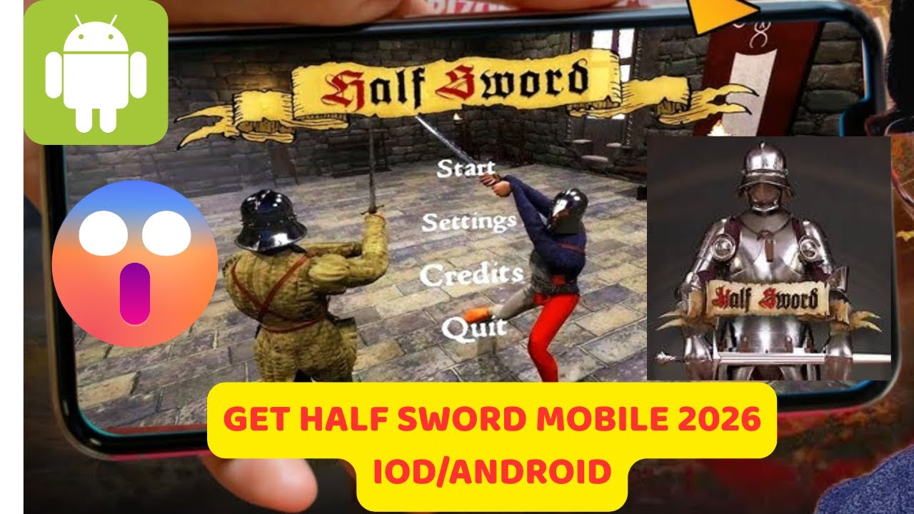 Half Sword MOBILE DOWNLOAD NEW 2026 GET ON IOS/ANDROID PLAY FREE #HalfSword