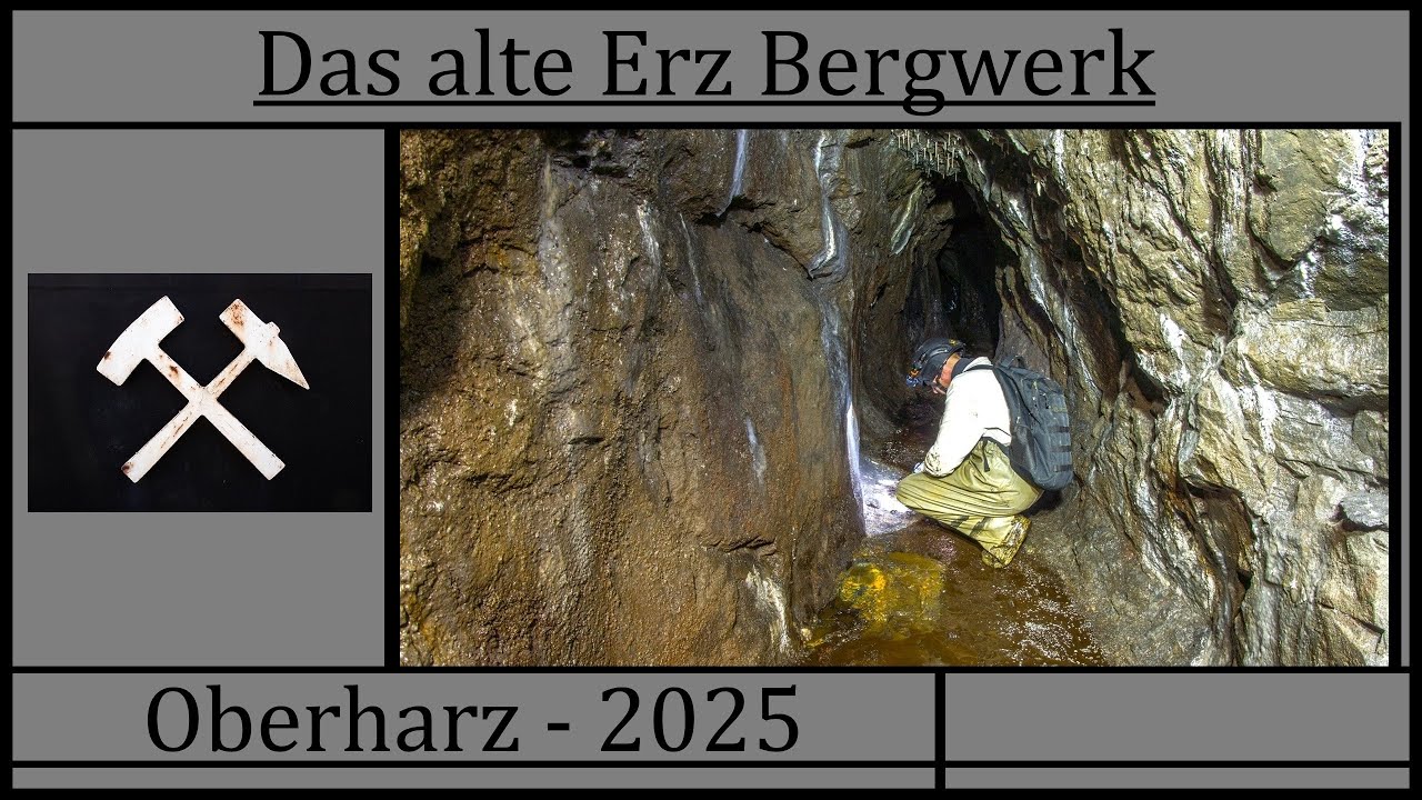 Das alte Erz Bergwerk - Oberharz 2025