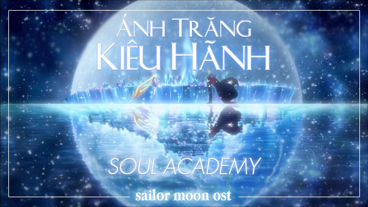 [Vietnamese] MOON PRIDE (ÁNH TRĂNG KIÊU HÃNH) | Nhạc phim THỦY THỦ MẶT TRĂNG PHA LÊ | Music Video