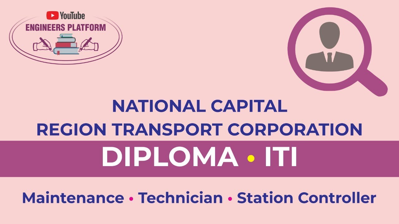 NCRTC Recruitment 2021 | National Capital Region Transport Corporation Notification | ITI Job