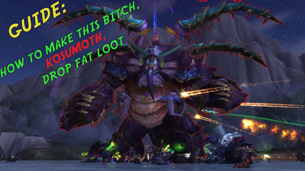 GUIDE: Kosumoth Rare Spawn! || Fathom Dweller Mount || Hungering Claw Pet