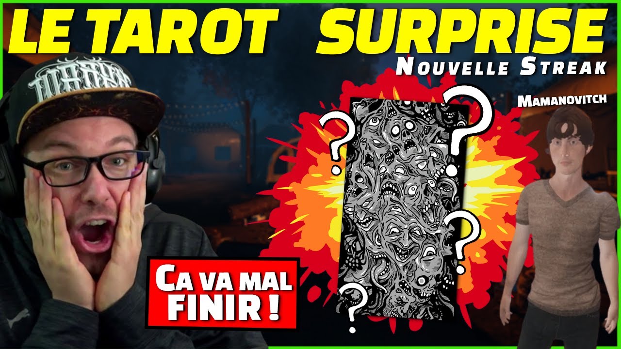 Le Tarot Surprise Nous Troll comme Jamais Ft.Mamanovitch | Arc des Streaks - Phasmophobia FR