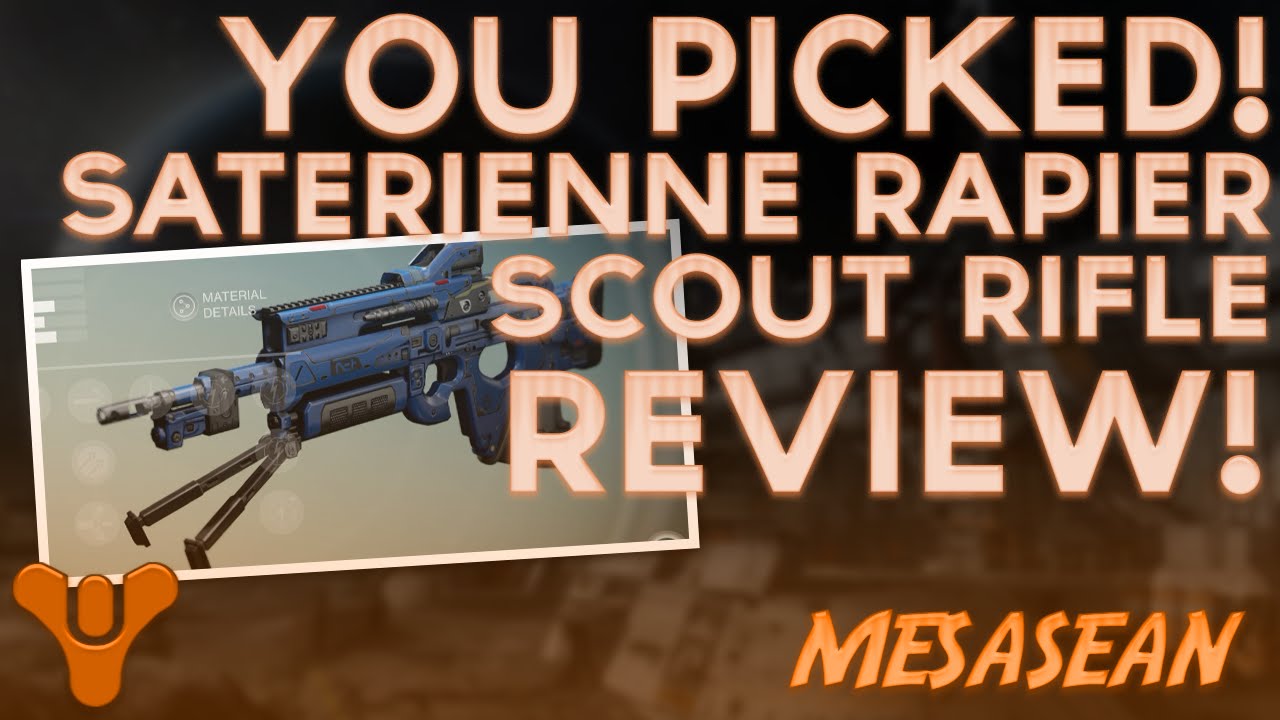 Destiny Saterienne Rapier Crucible Scout Rifle Review & Comparison (to other popular scout's)