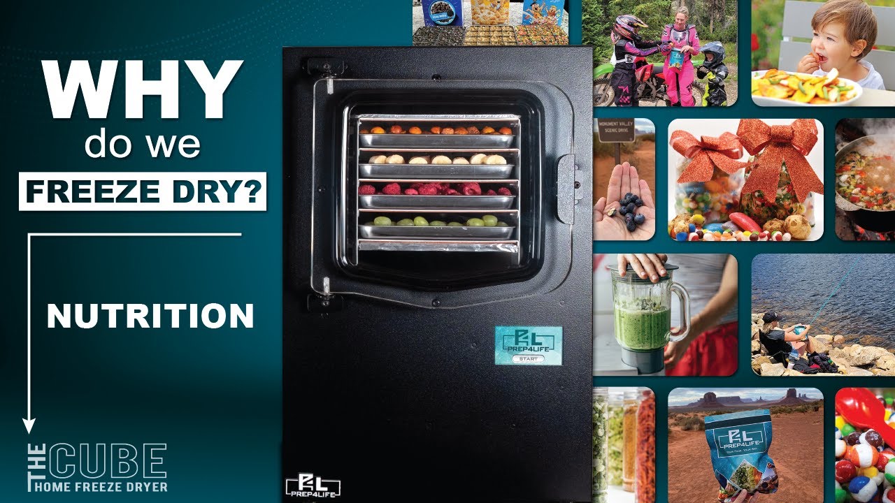 Why We Freeze Dry? Nutrition  #prep4life #cubenation #freezedryer