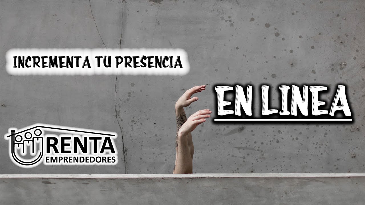 9 Maneras Anti Crisis para Aumentar tu presencia en Linea
