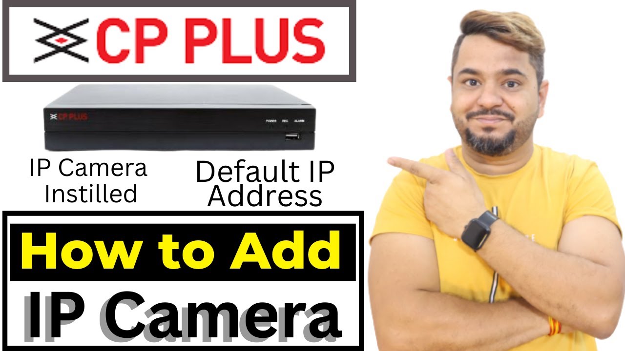 How to Add CP Plus IP Camera in DVR & NVR | CP Plus IP Camera Instilled Processor |