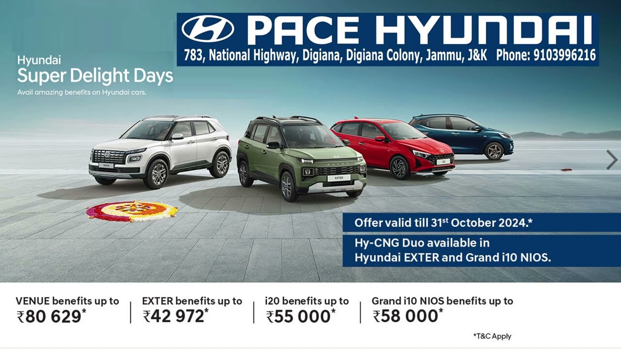 Hyundai #SuperDelight Days: Amazing benefits on Hyundai Cars at PACE HYUNDAI Jammu 9103996216