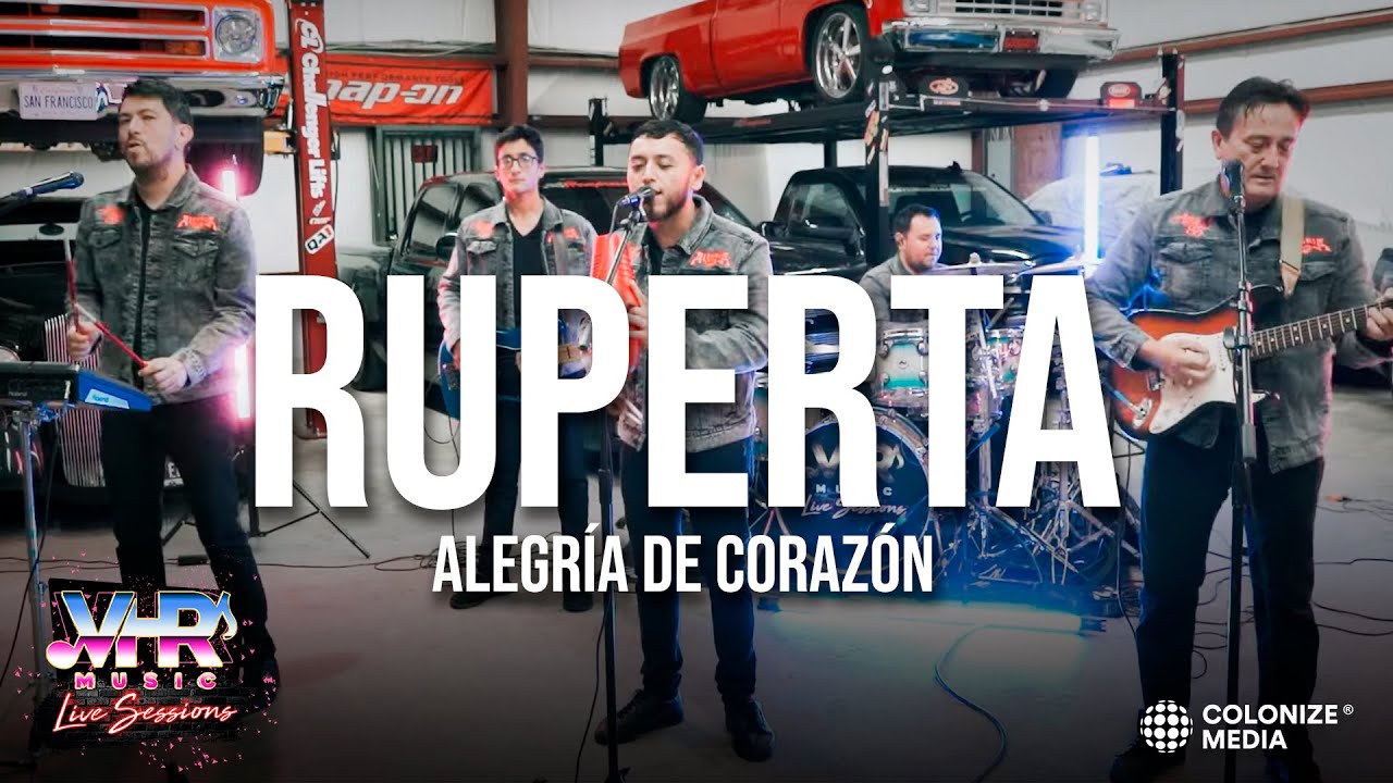 Alegría de Corazón - Ruperta (En Vivo)