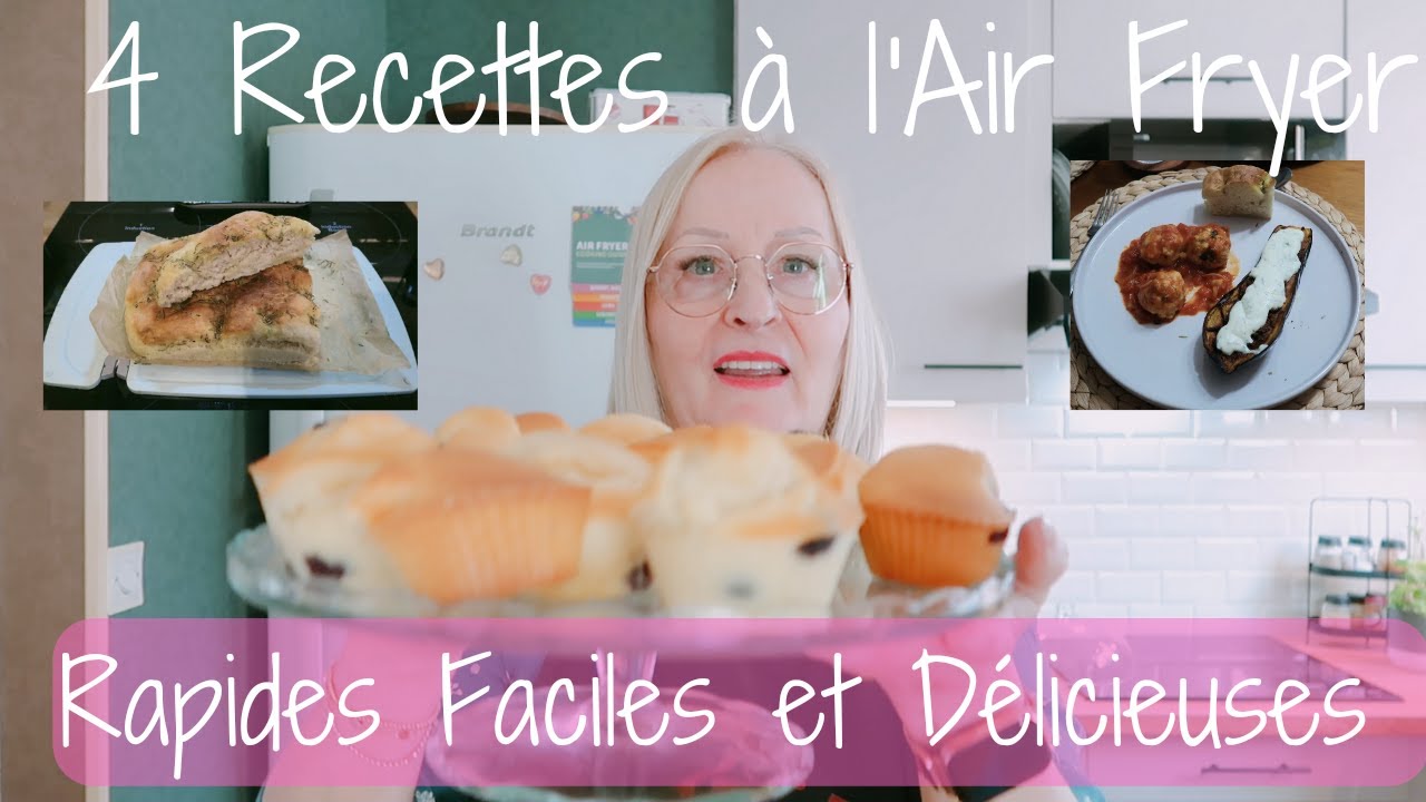 Air Fryer -  4 délicieuses Recettes rapides et faciles 😋