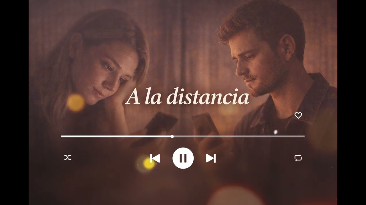 Amarte a la Distancia 💔