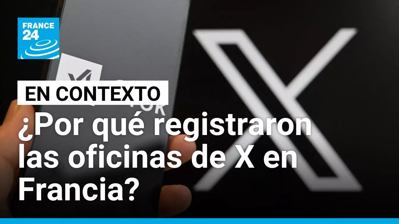 ¿Por qué allanaron en Francia las instalaciones de X de Elon Musk? • FRANCE 24 Español